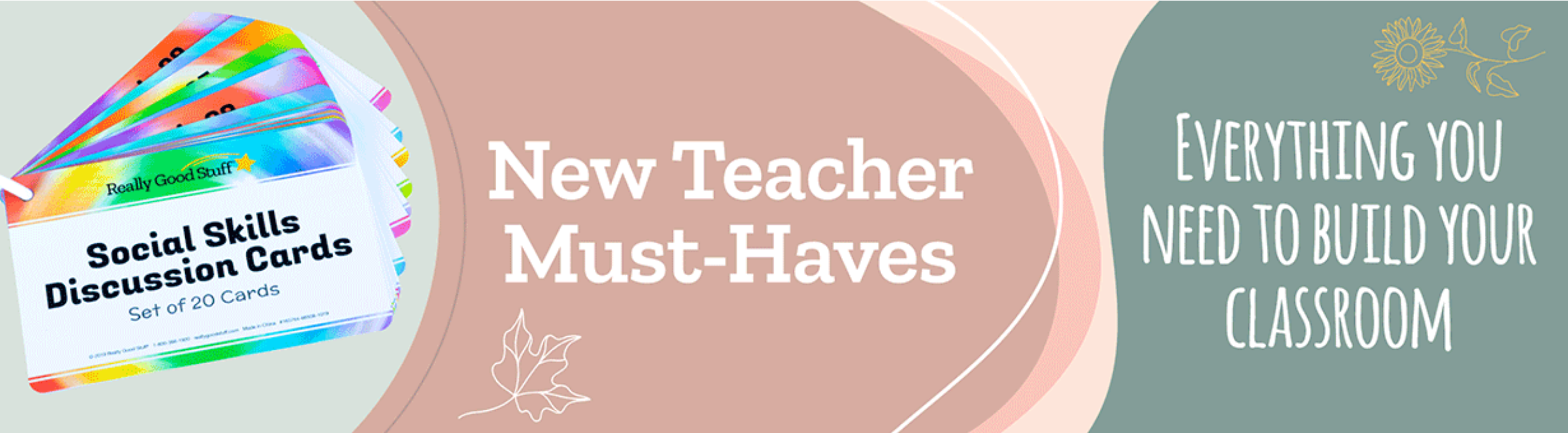 You're a New Teacher! Starting out? Really Good Stuff has innovative products by teachers, for teachers to fit your needs! 