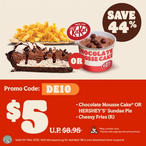 Indulge in dessert and fries with 44% savings!
