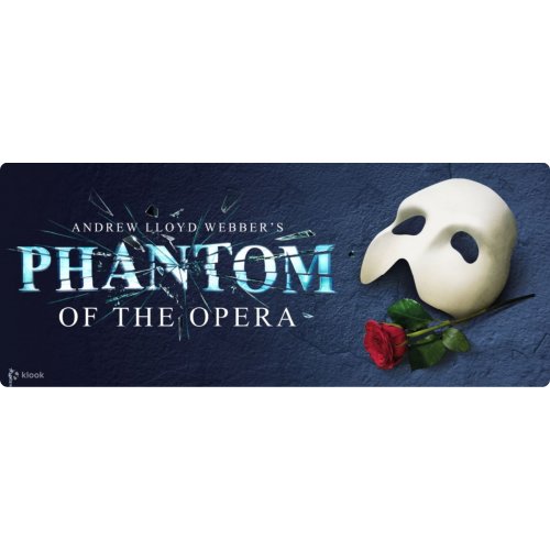  Andrew Lloyd Webber's Phantom of the Opera at the Sands Theatre