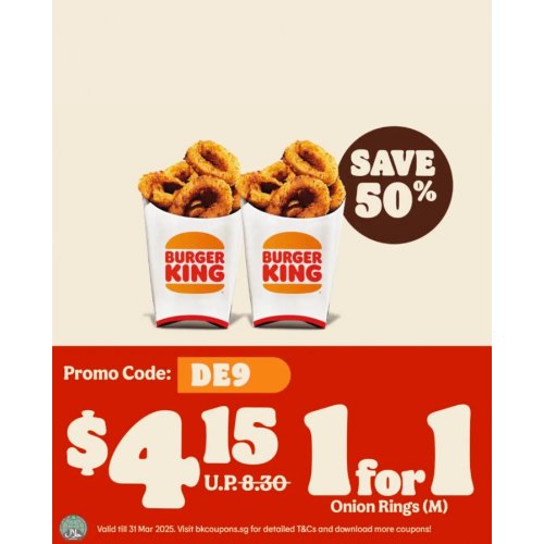Get 50% off 1-for-1 crispy, golden Onion Rings!
