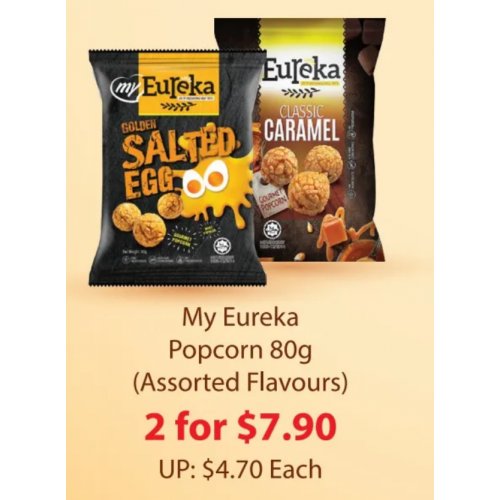 MY EUREKA POPCORN 80g (Assorted Flavors) 2 for $7.90