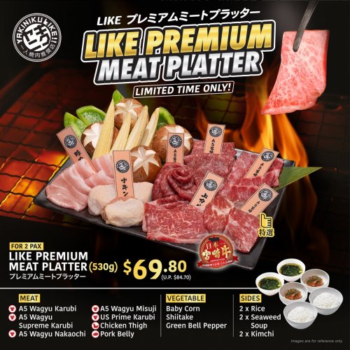 Try New Like Premium Meat Platter at $69.80