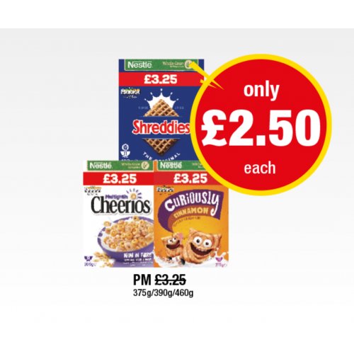 Shreddies, Cherrios, Curiously Cinnamon 